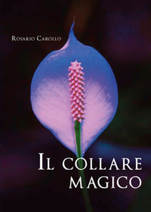 Il collare magico - Librerie.coop Il collare magico - Librerie.coop