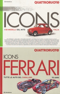 Icons Ferrari: Tutte le auto del cavallino. 70 anni-I 50 modelli del mito Quattroruote - Librerie.coop