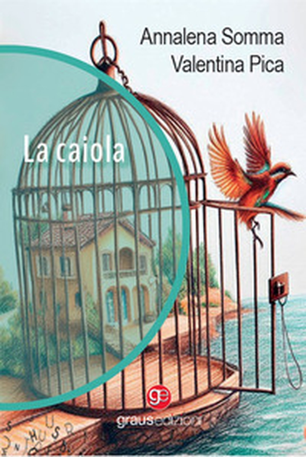La caiola - Librerie.coop La caiola - Librerie.coop