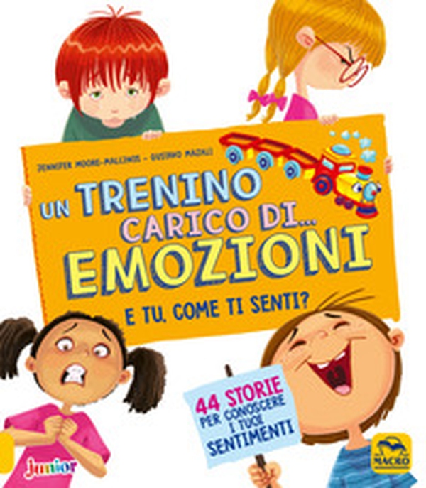 Un trenino carico di... emozioni. E tu come ti senti? - Librerie.coop Un trenino carico di... emozioni. E tu come ti senti? - Librerie.coop