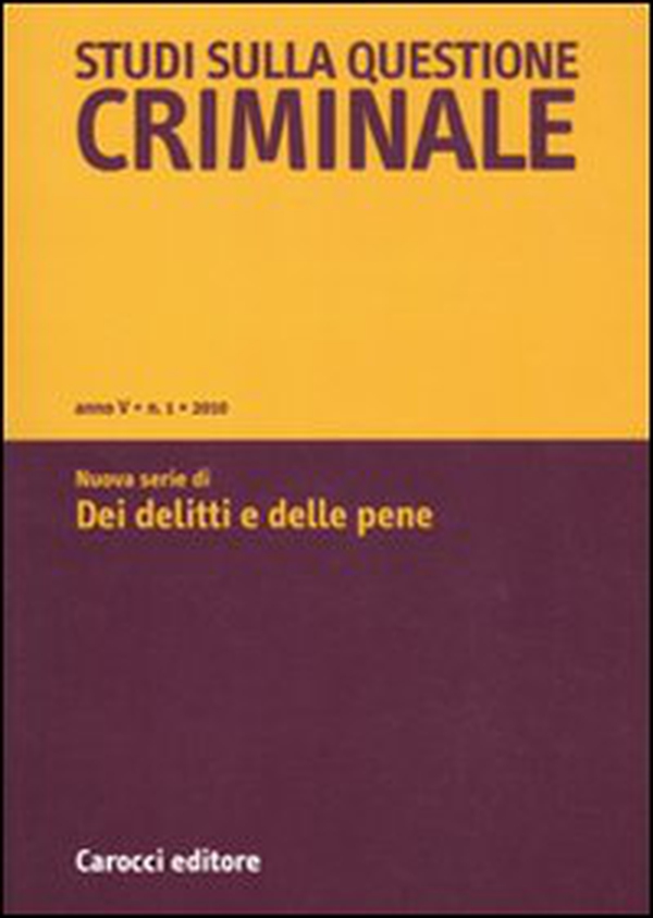 Studi sulla questione criminale - Vol. 1 - Librerie.coop Studi sulla questione criminale - Vol. 1 - Librerie.coop