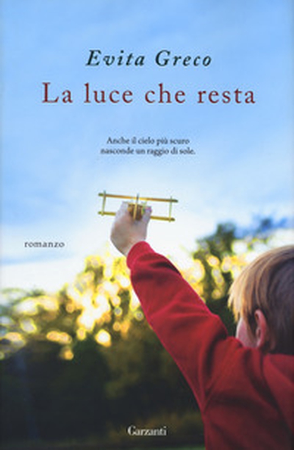 La luce che resta - Librerie.coop La luce che resta - Librerie.coop