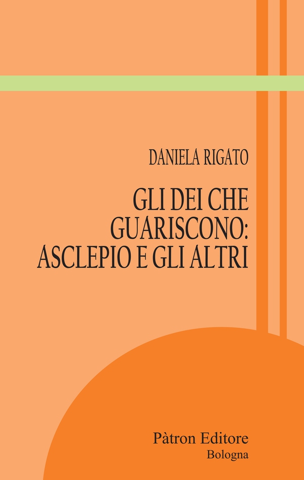 Gli Dei che guariscono: Asclepio e gli altri - Librerie.coop Gli Dei che guariscono: Asclepio e gli altri - Librerie.coop