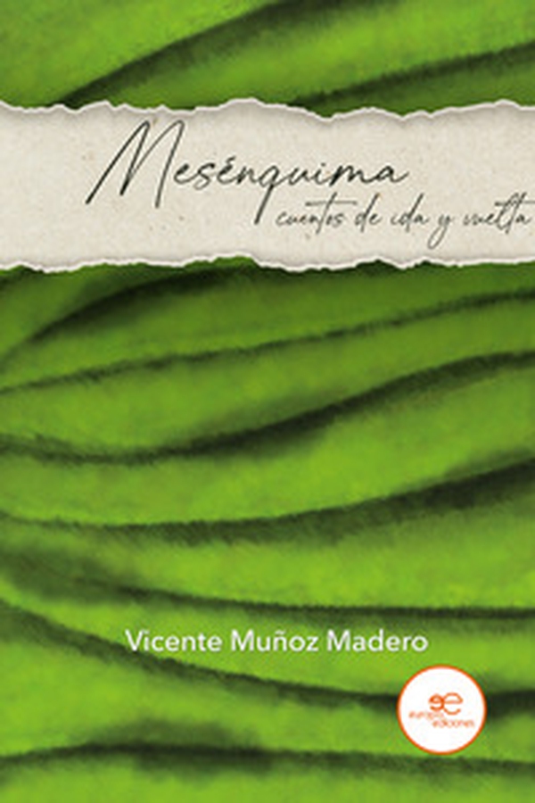 Mesénquima: cuentos de ida y vuelta - Librerie.coop Mesénquima: cuentos de ida y vuelta - Librerie.coop