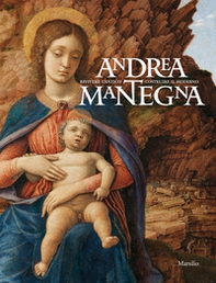 Andrea Mantegna. Rivivere l'antico, costruire il moderno. Catalogo della mostra (Torino, 12 dicembre 2019-4 maggio 2020) - Librerie.coop