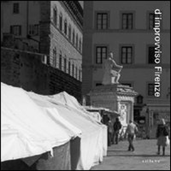 D'improvviso Firenze - Librerie.coop D'improvviso Firenze - Librerie.coop