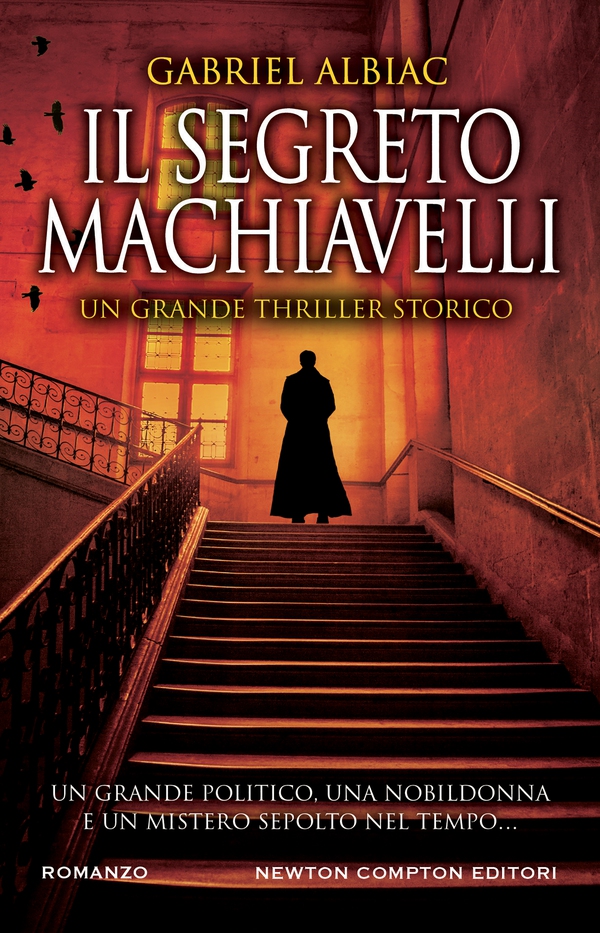 Il segreto Machiavelli - Librerie.coop Il segreto Machiavelli - Librerie.coop