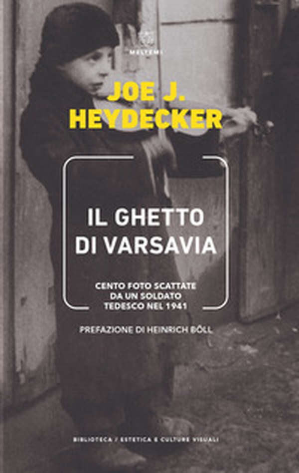 Il ghetto di Varsavia. Cento foto scattate da un soldato tedesco nel 1941 - Librerie.coop Il ghetto di Varsavia. Cento foto scattate da un soldato tedesco nel 1941 - Librerie.coop