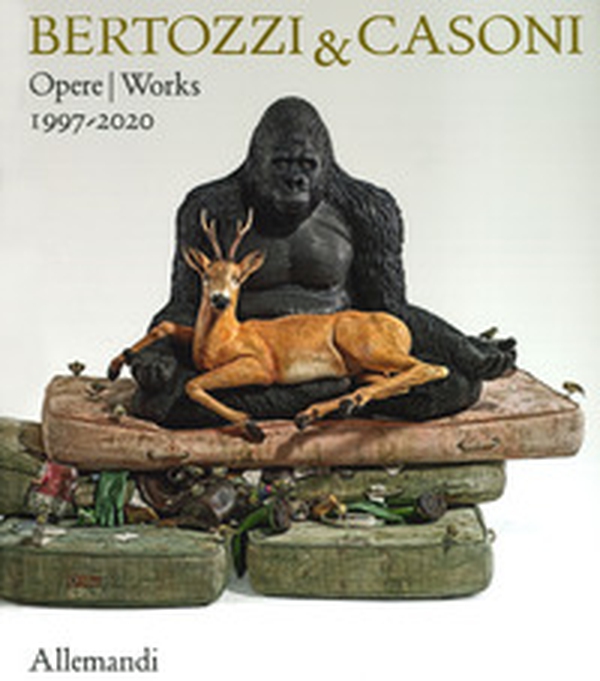 Bertozzi & Casoni. Opere/Works 1997-2020 - Librerie.coop Bertozzi & Casoni. Opere/Works 1997-2020 - Librerie.coop