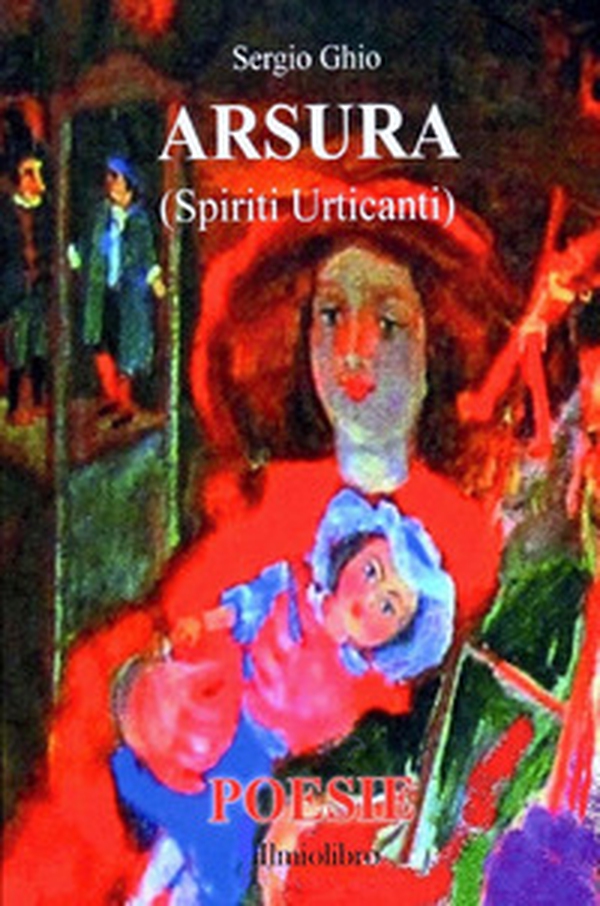 Arsura (Spiriti urticanti) - Librerie.coop Arsura (Spiriti urticanti) - Librerie.coop