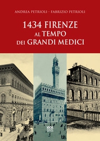 1434: Firenze al tempo dei Grandi Medici - Librerie.coop