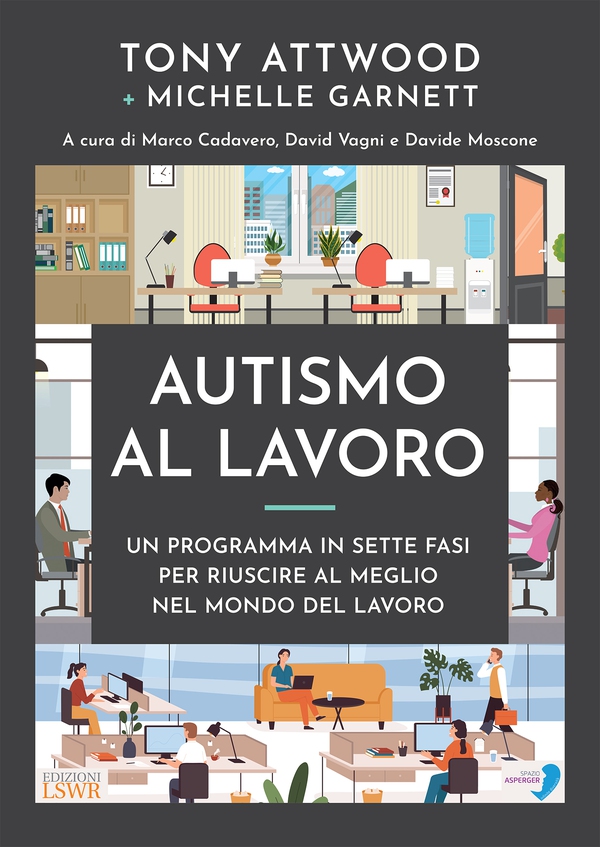 Autismo al lavoro - Librerie.coop Autismo al lavoro - Librerie.coop