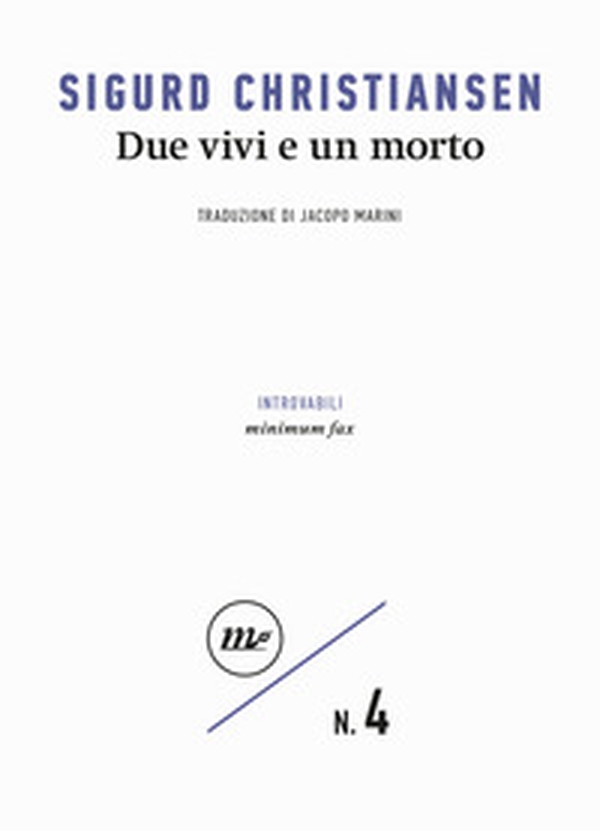 Due vivi e un morto - Librerie.coop Due vivi e un morto - Librerie.coop
