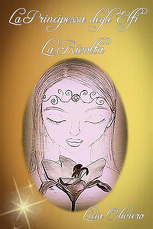 La rivolta. La principessa degli elfi - Librerie.coop La rivolta. La principessa degli elfi - Librerie.coop