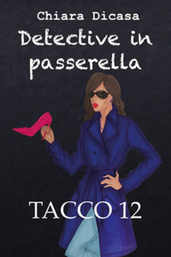Detective in passerella - Librerie.coop Detective in passerella - Librerie.coop
