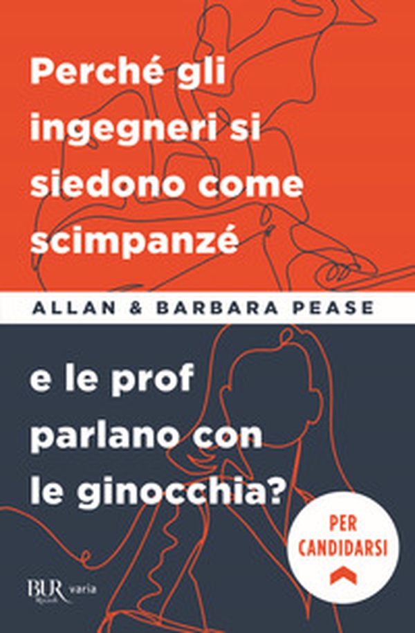Perché gli ingegneri si siedono come gli scimpanzé e le prof parlano con le ginocchia? - Librerie.coop Perché gli ingegneri si siedono come gli scimpanzé e le prof parlano con le ginocchia? - Librerie.coop