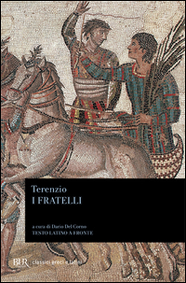I fratelli. Testo latino a fronte - Librerie.coop I fratelli. Testo latino a fronte - Librerie.coop