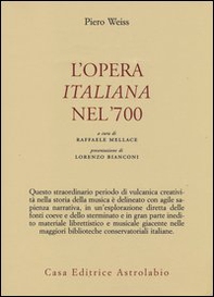 L'opera italiana nel '700 - Librerie.coop