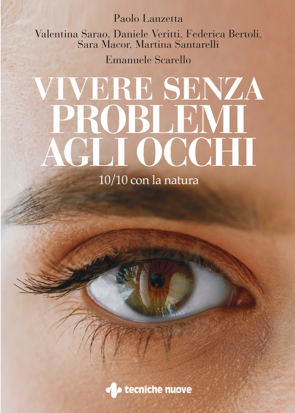 Vivere senza problemi agli occhi - Librerie.coop Vivere senza problemi agli occhi - Librerie.coop