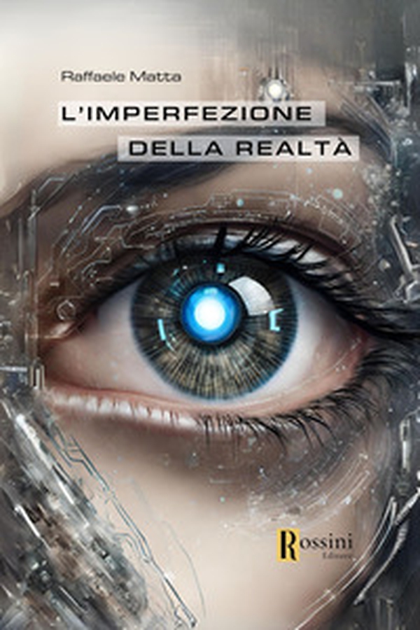 L'imperfezione della realtà - Librerie.coop L'imperfezione della realtà - Librerie.coop