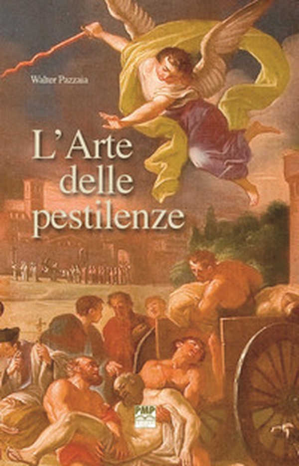L'arte delle pestilenze - Librerie.coop L'arte delle pestilenze - Librerie.coop