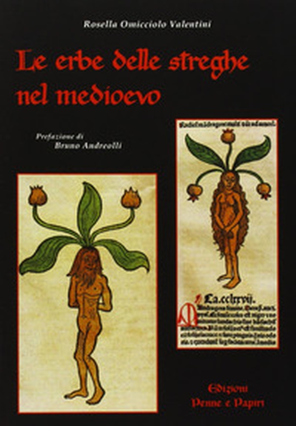 Le erbe delle streghe nel Medioevo - Librerie.coop Le erbe delle streghe nel Medioevo - Librerie.coop