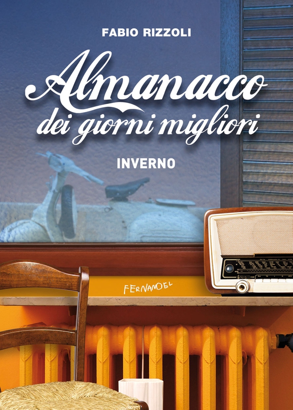 Almanacco dei giorni migliori (inverno) - Librerie.coop Almanacco dei giorni migliori (inverno) - Librerie.coop
