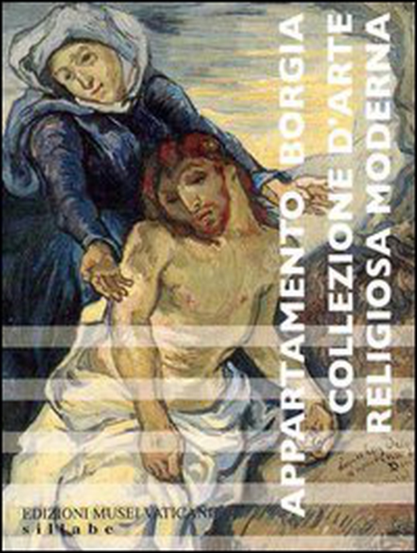 Appartamento Borgia. Collezione d'arte religiosa moderna - Librerie.coop Appartamento Borgia. Collezione d'arte religiosa moderna - Librerie.coop