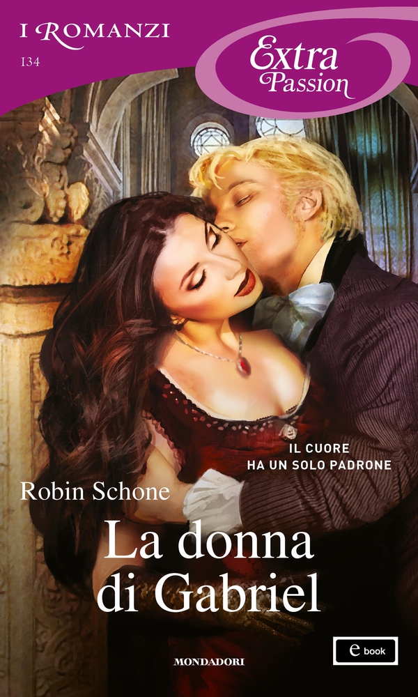 La donna di Gabriel (I Romanzi Extra Passion) - Librerie.coop La donna di Gabriel (I Romanzi Extra Passion) - Librerie.coop