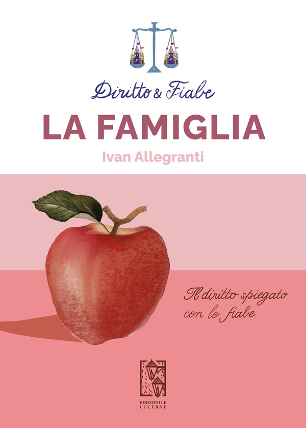Diritto e fiabe: la famiglia - Librerie.coop Diritto e fiabe: la famiglia - Librerie.coop