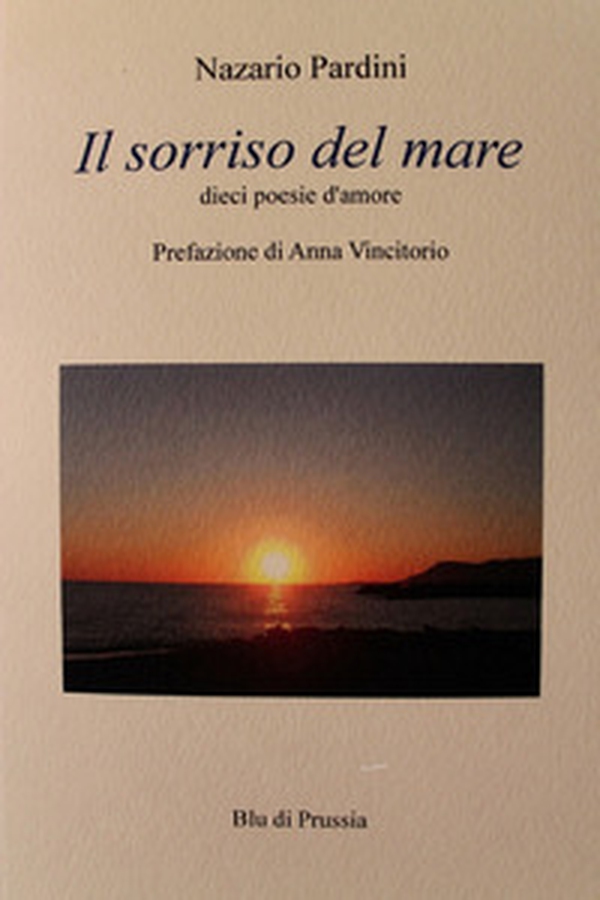 Il sorriso del mare. Dieci poesie d'amore - Librerie.coop Il sorriso del mare. Dieci poesie d'amore - Librerie.coop