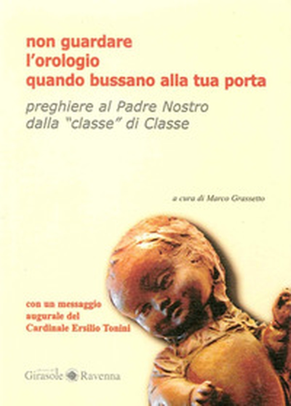 Non guardare l'orologio quando bussano alla tua porta - Librerie.coop Non guardare l'orologio quando bussano alla tua porta - Librerie.coop