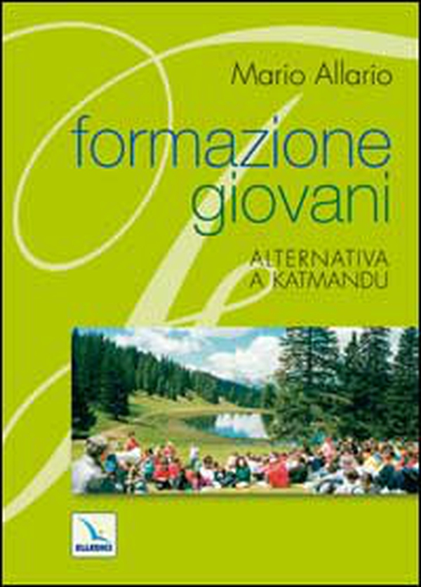 Formazione giovani. Alternativa a Katmandu - Librerie.coop Formazione giovani. Alternativa a Katmandu - Librerie.coop