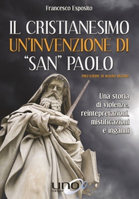 Il cristianesimo un'invenzione di «San Paolo» - Librerie.coop