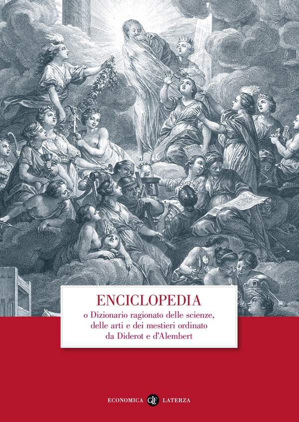 Enciclopedia o Dizionario ragionato delle scienze, delle arti e dei mestieri ordinato da Diderot e d'Alembert - Librerie.coop Enciclopedia o Dizionario ragionato delle scienze, delle arti e dei mestieri ordinato da Diderot e d'Alembert - Librerie.coop