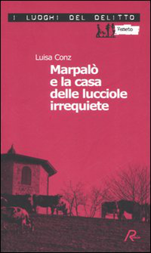 Marpalò e la casa delle lucciole irrequiete - Vol. 3 - Librerie.coop Marpalò e la casa delle lucciole irrequiete - Vol. 3 - Librerie.coop