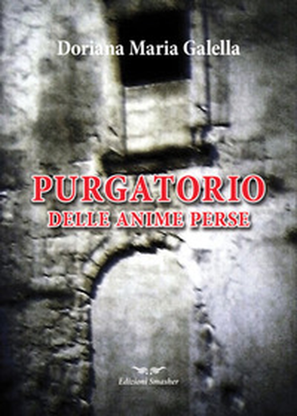 Purgatorio delle anime perse - Librerie.coop Purgatorio delle anime perse - Librerie.coop