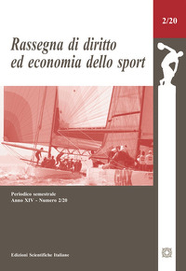 Rassegna di diritto ed economia dello sport - Vol. 2 - Librerie.coop Rassegna di diritto ed economia dello sport - Vol. 2 - Librerie.coop