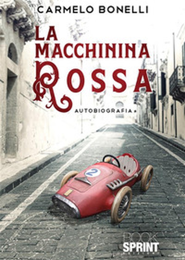 La macchinina rossa - Librerie.coop La macchinina rossa - Librerie.coop