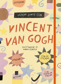 Lezioni d'arte con Vincent Van Gogh - Librerie.coop