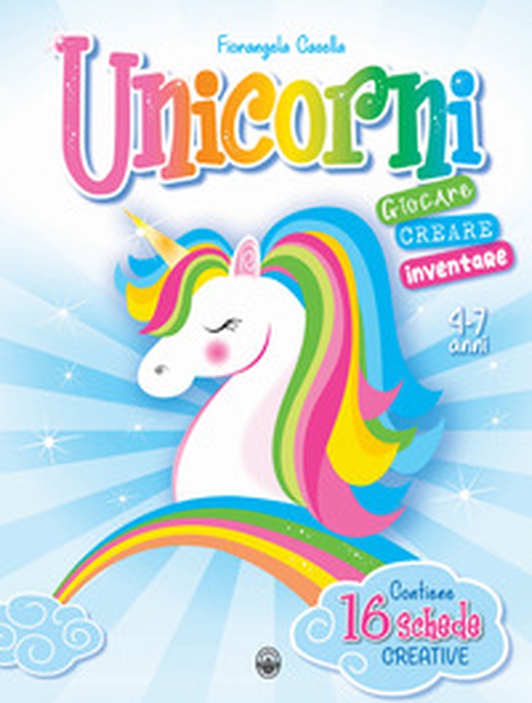 Unicorni. Giocare e creare - Librerie.coop Unicorni. Giocare e creare - Librerie.coop