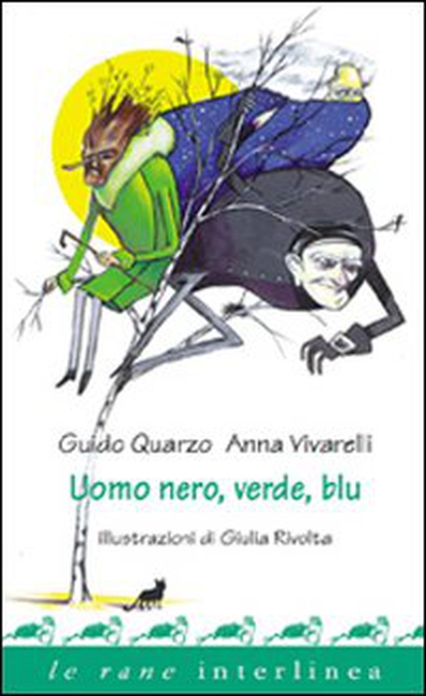 Uomo nero, verde, blu - Librerie.coop Uomo nero, verde, blu - Librerie.coop