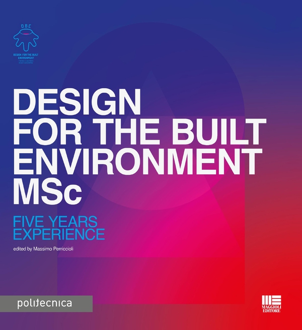 Design for the built Environment MSc - Librerie.coop Design for the built Environment MSc - Librerie.coop