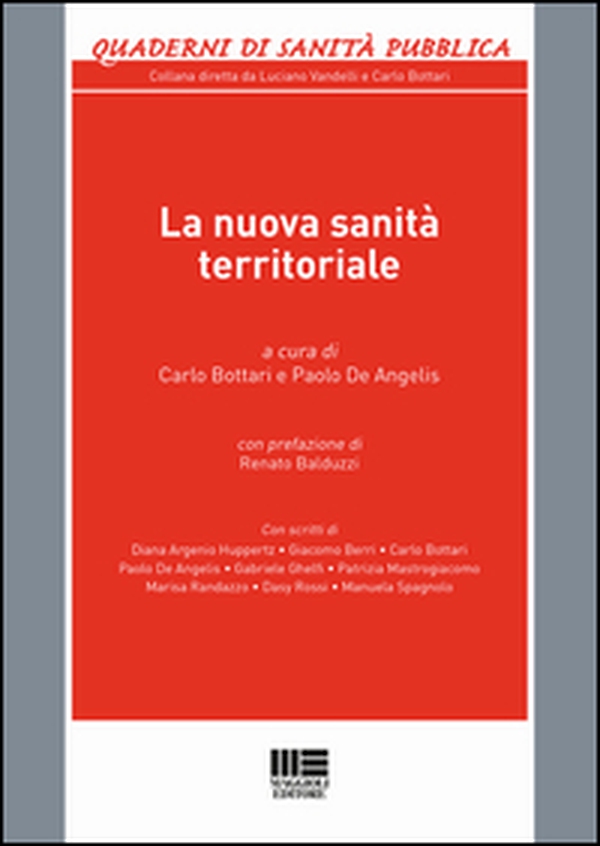 La nuova sanità territoriale - Librerie.coop La nuova sanità territoriale - Librerie.coop