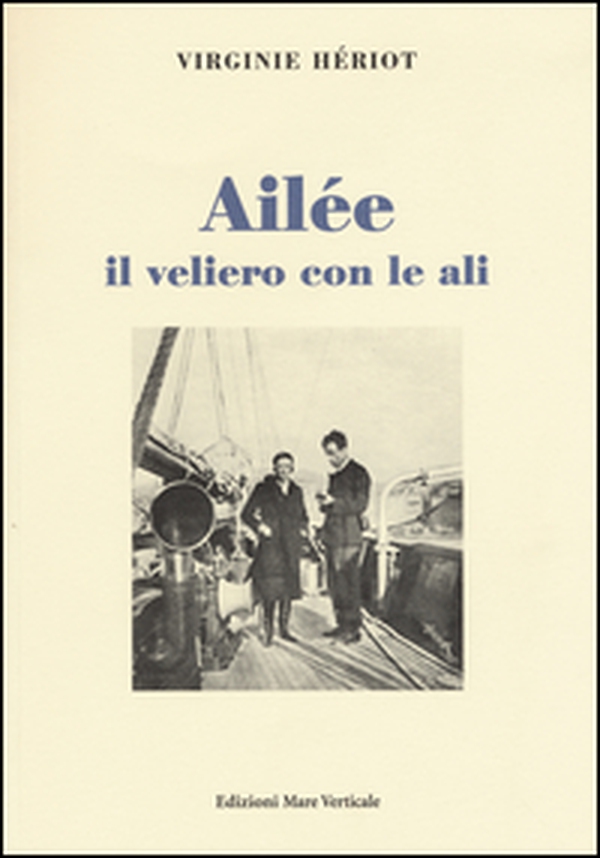 Ailée il veliero con le ali - Librerie.coop Ailée il veliero con le ali - Librerie.coop