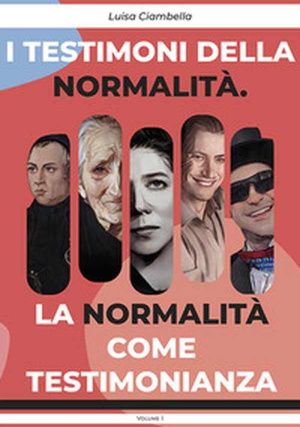 I testimoni della normalità. La normalità come testimonianza - Librerie.coop I testimoni della normalità. La normalità come testimonianza - Librerie.coop