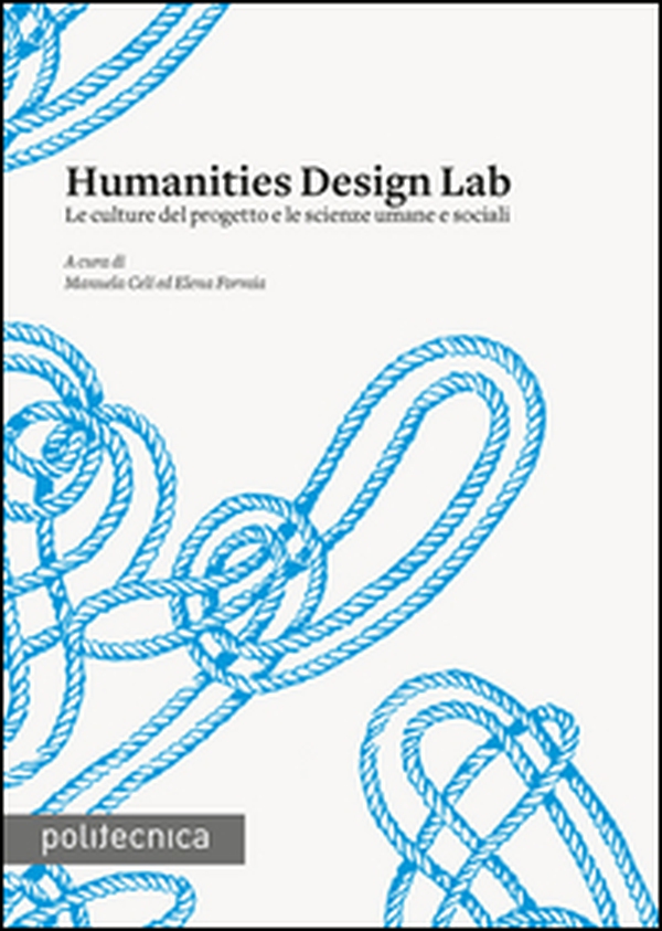 Humanities Design Lab - Librerie.coop Humanities Design Lab - Librerie.coop