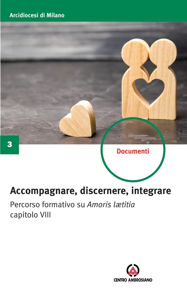 Accompagnare, discernere, integrare - Librerie.coop Accompagnare, discernere, integrare - Librerie.coop