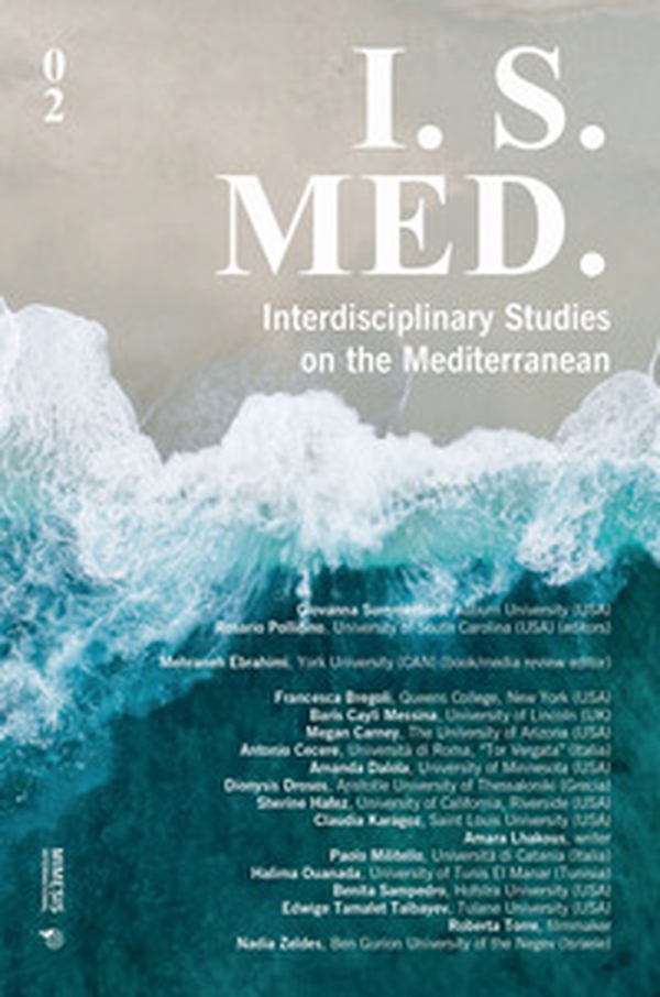 I. S. Med. Interdisciplinary studies on the Mediterranean - Vol. 2 - Librerie.coop I. S. Med. Interdisciplinary studies on the Mediterranean - Vol. 2 - Librerie.coop