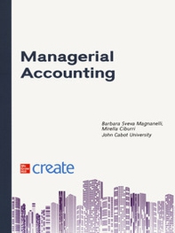 Managerial accounting. Basics of cost analysis - Librerie.coop